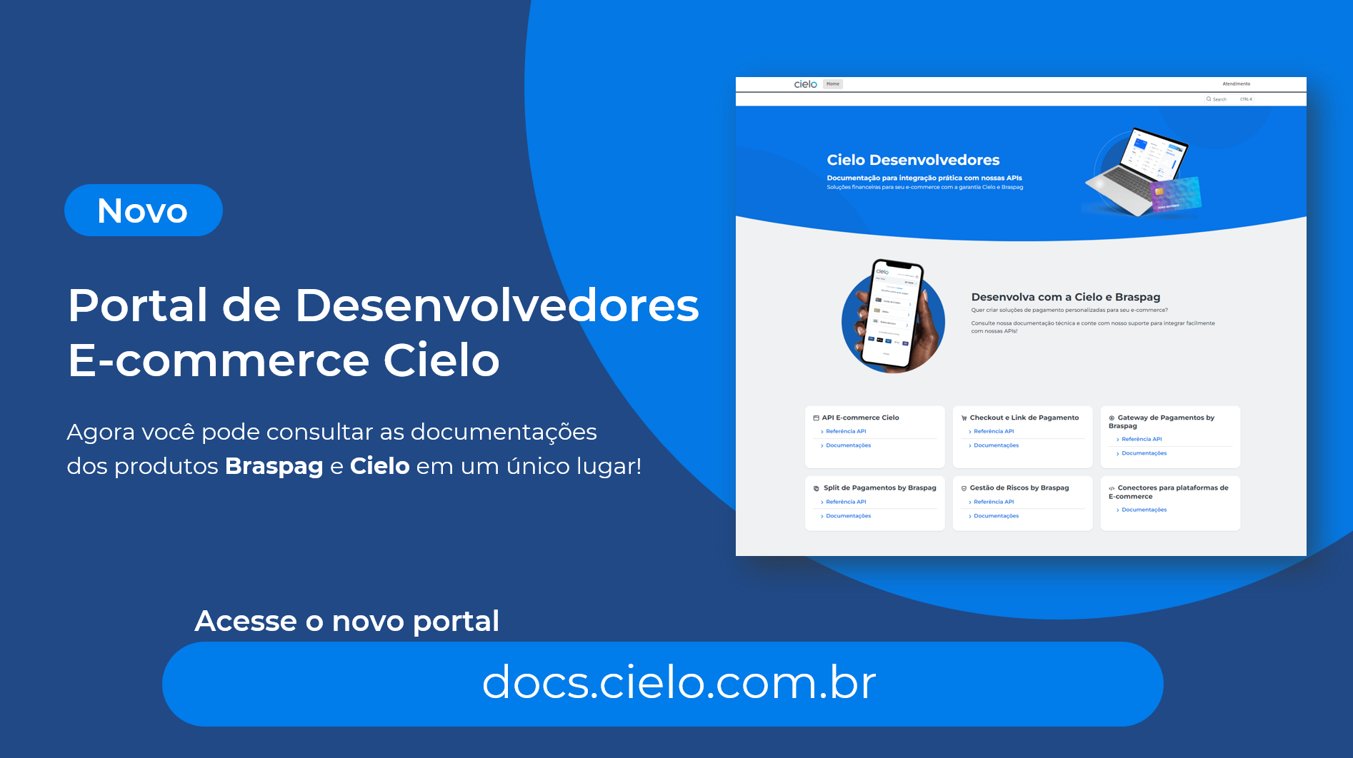 Novo portal de desenvolvedores e-commerce Braspag e Cielo